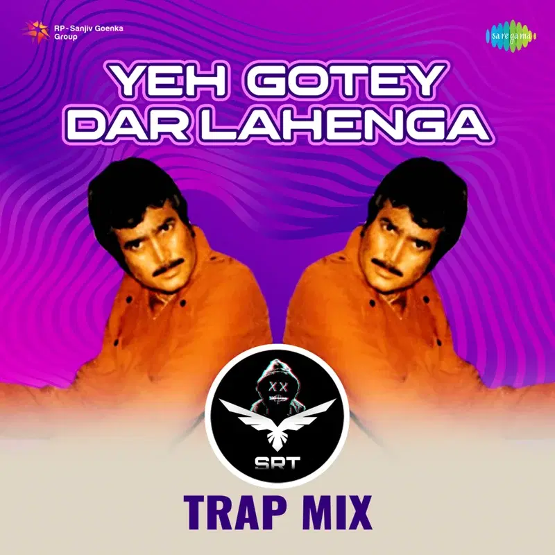 Yeh Gotey Dar Lahenga (Srt Trap Mix) - Single