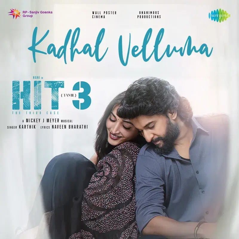 Kadhal Velluma (From "Hit - 3")