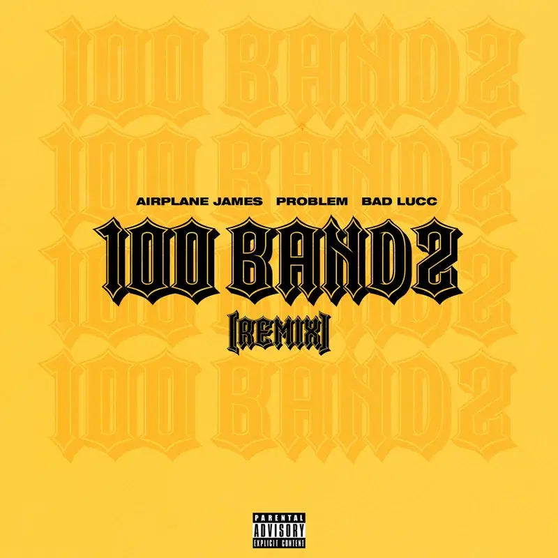 100 Bandz