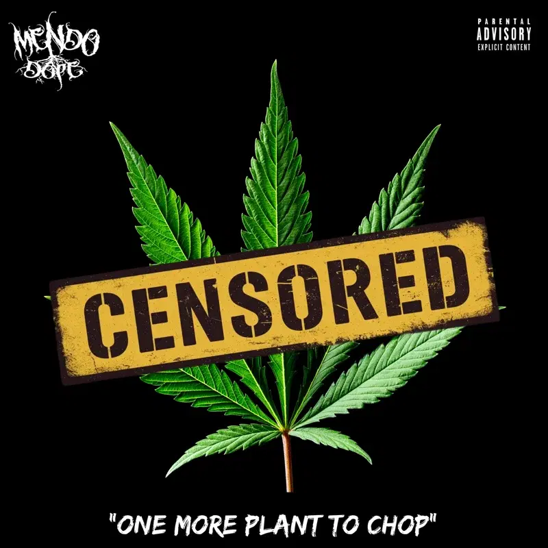 One More Plant To Chop