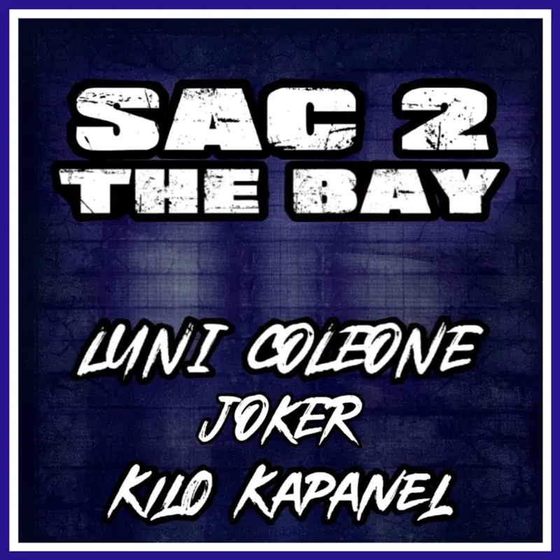 Sac 2 The Bay