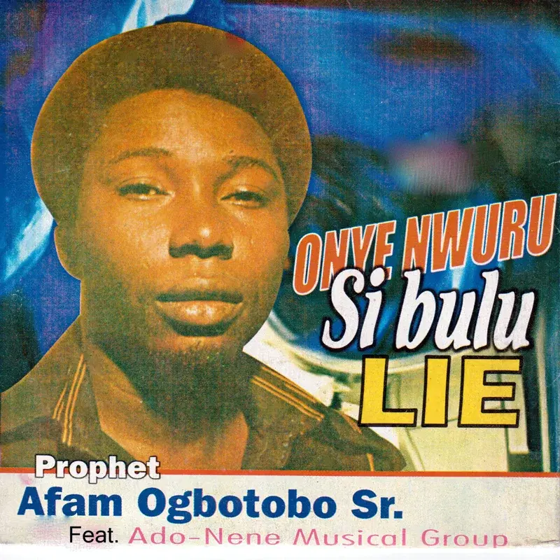 Onye Nwuru Si Bulu Lie