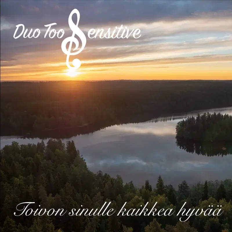 Toivon sinulle kaikkea hyvää