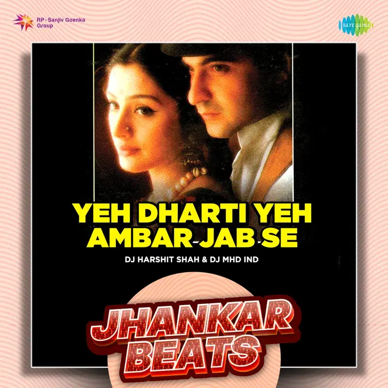 Yeh Dharti Yeh Ambar Jab Se