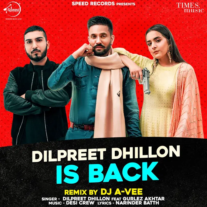 Dilpreet Dhillon Is Back