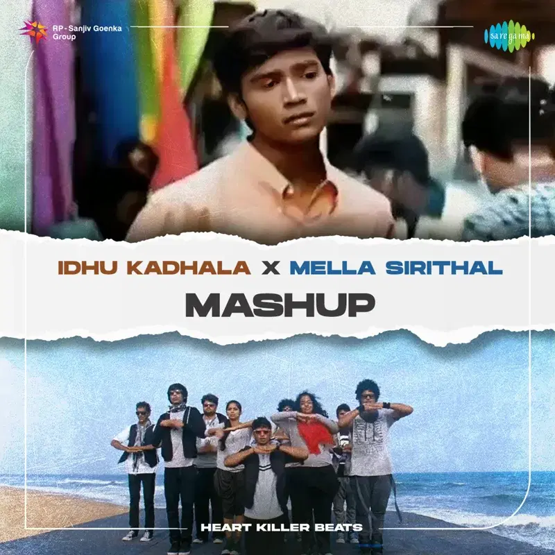 Idhu Kadhala X Mella Sirithal