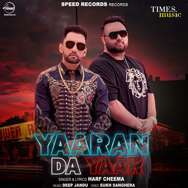 Yaaran Da Yaar