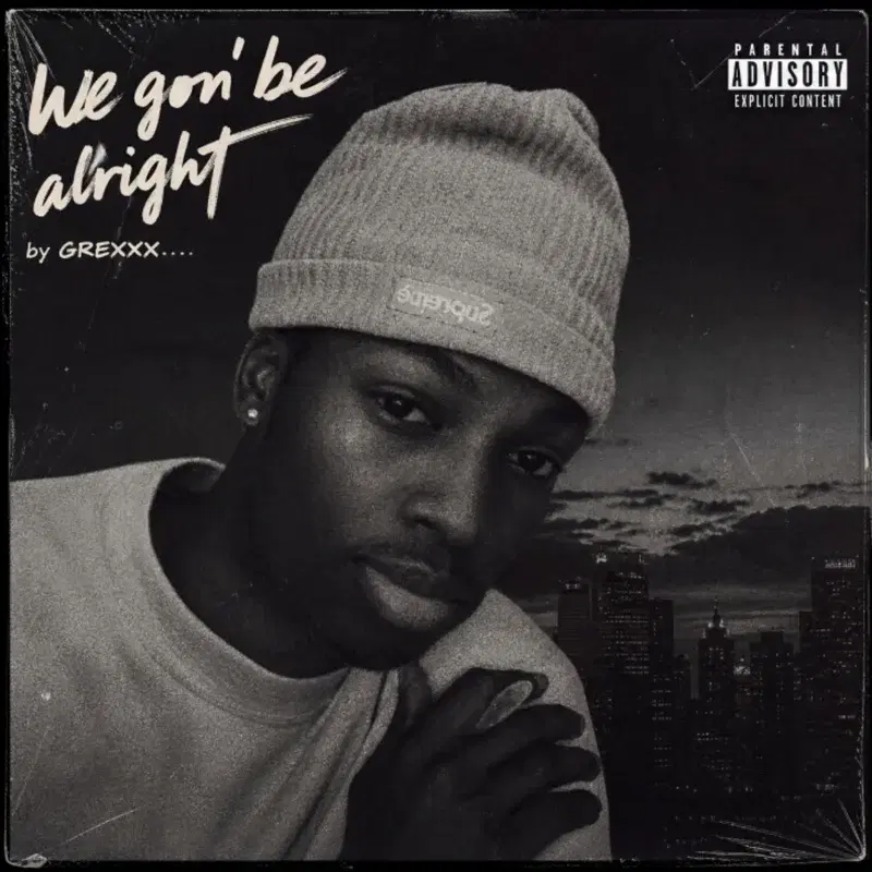 We gon' be alright