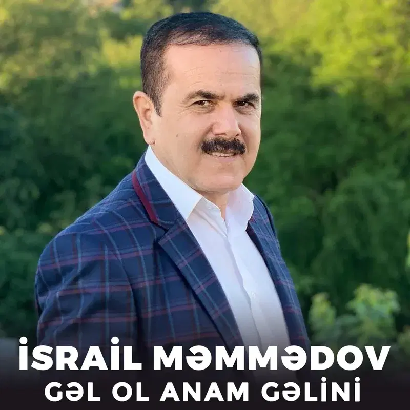 Gəl Ol Anam Gəlini