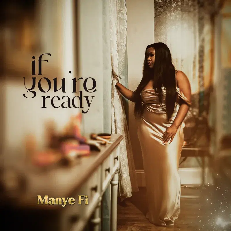 If You're Ready