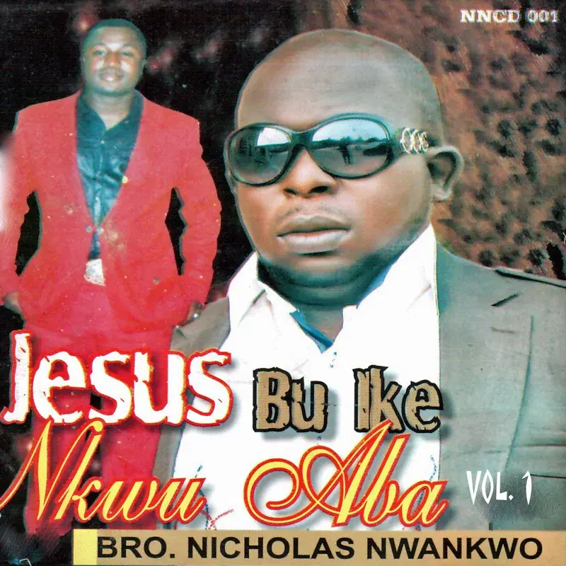 Jesus Bu Ike Nkwu Aba, Vol. 1