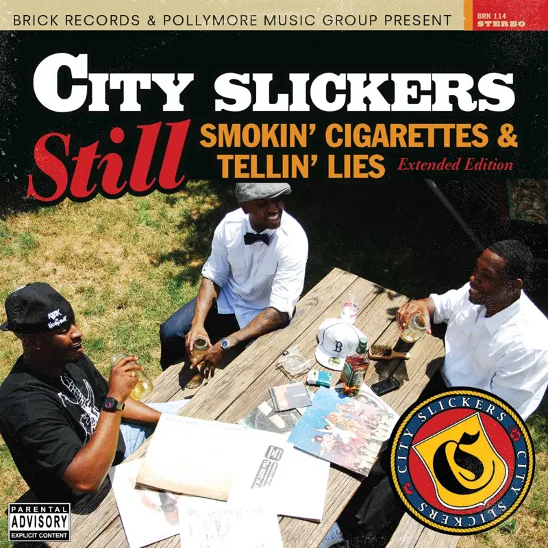 Still Smokin' Cigarettes & Tellin' Lies