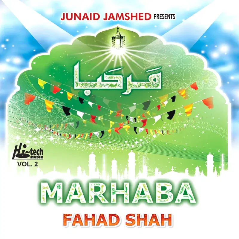 Marhaba Vol. 2 - Islamic Naats