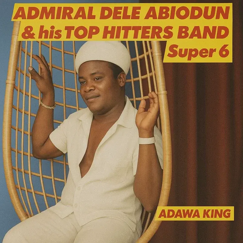 Super 6 (Adawa King)