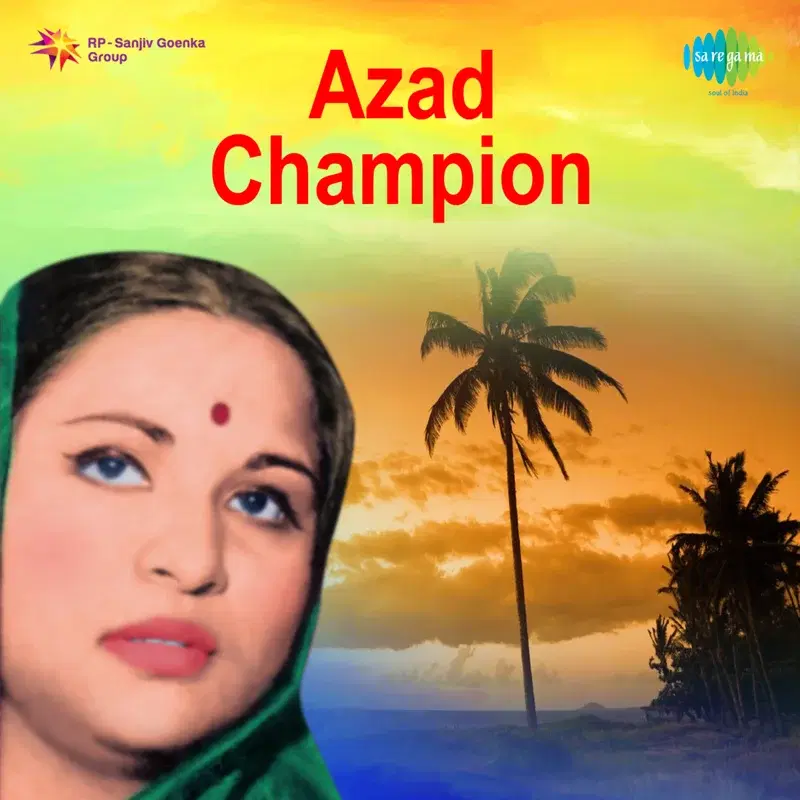 Azad Champion (Original Motion Picture Soundtrack)