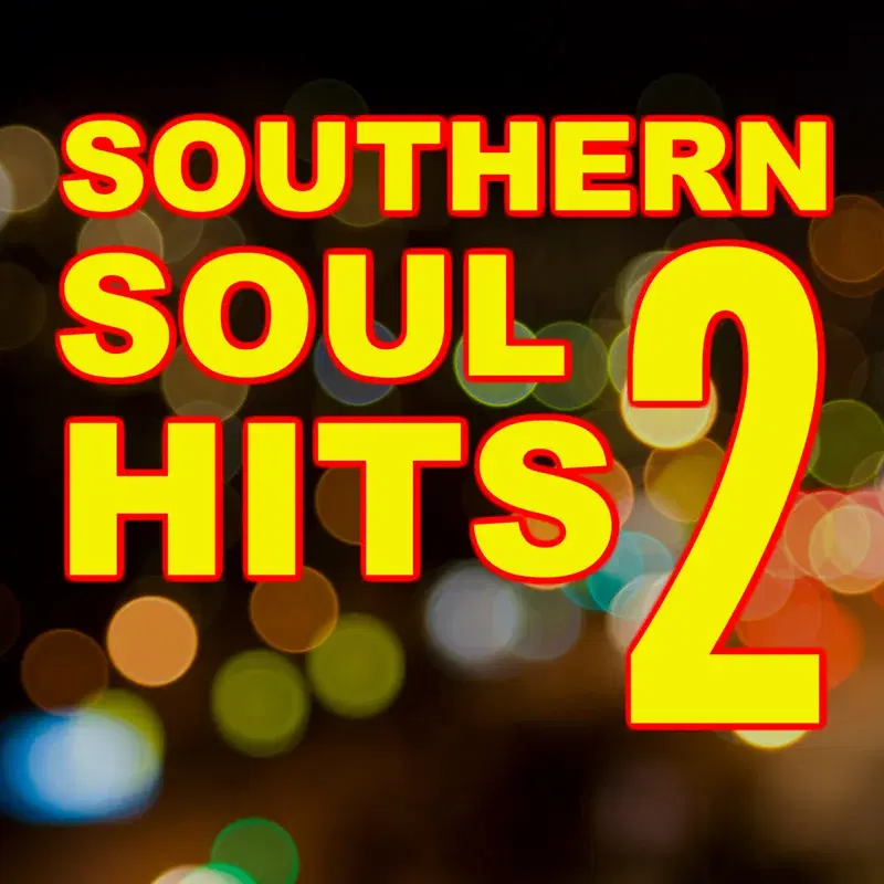 Southern Soul Hits, Vol. 2