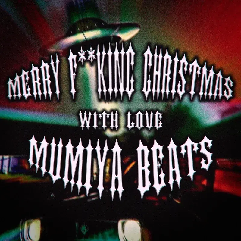 MERRY FUCKING CHRISTMAS