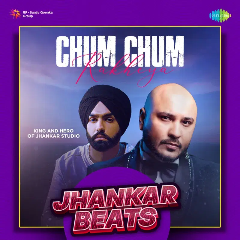 Chum Chum Rakheya (From "Oye Makhna")