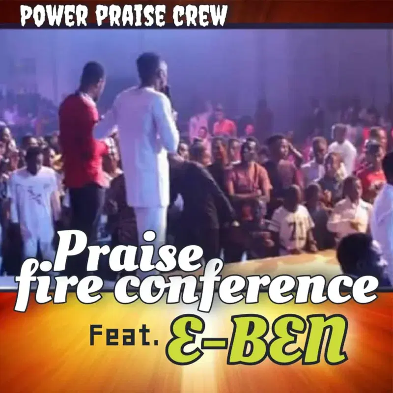 Praise Fire conference
