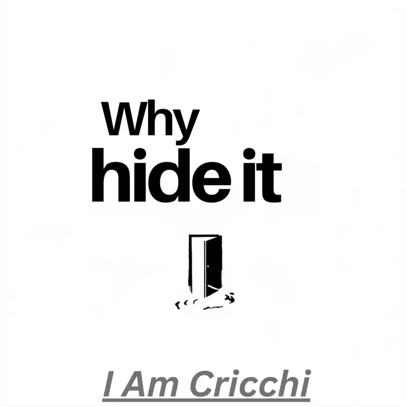 Why Hide It