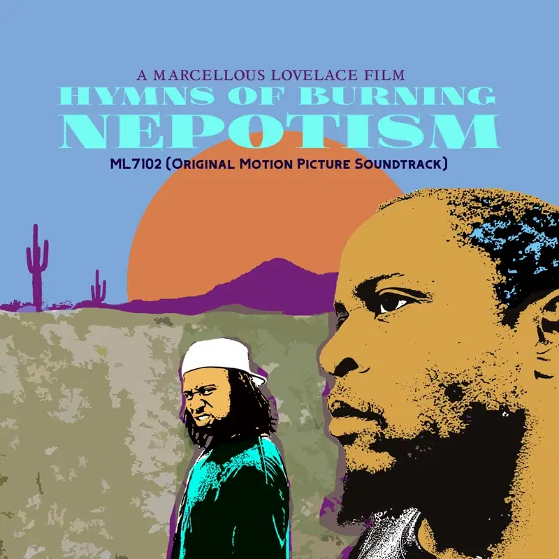 Hymns of Burning Nepotism (Original Motion Picture Soundtrack)