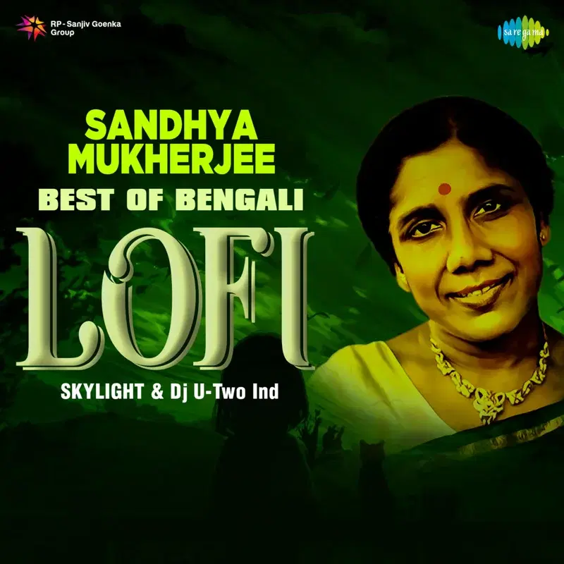 Sandhya Mukherjee - Best of Bengali Lofi