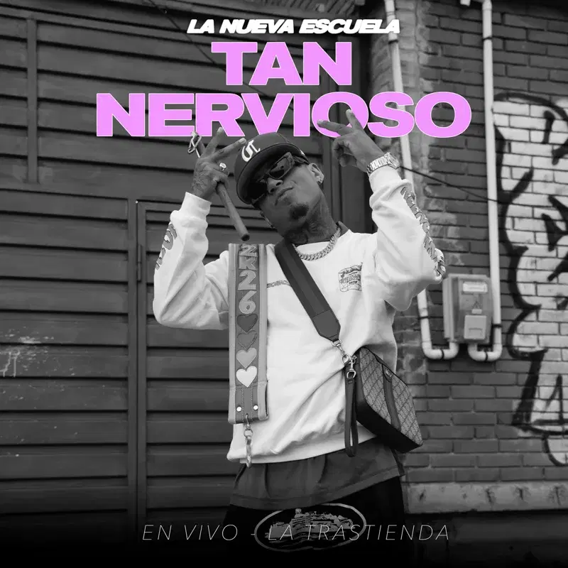 Tan Nervioso