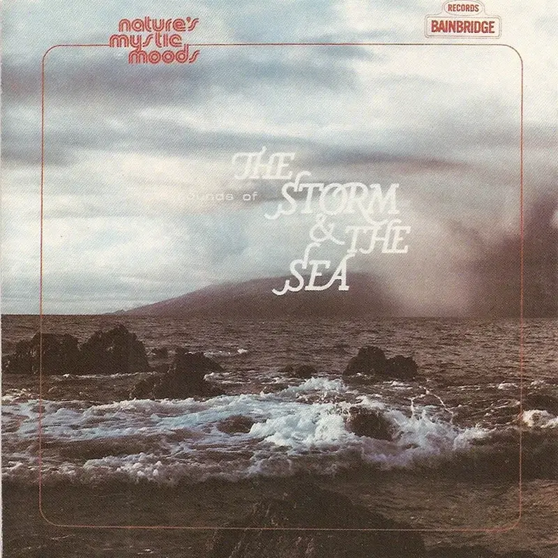 The Sounds of the Storm & the Sea, Vol. 1