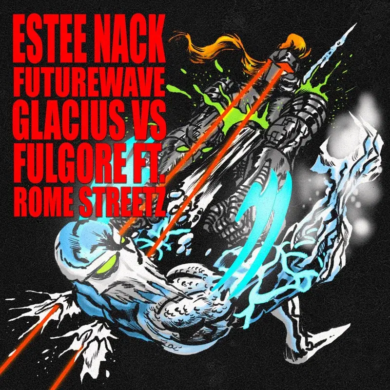 GLACIUSVSFULGORE (feat. Rome Streetz)