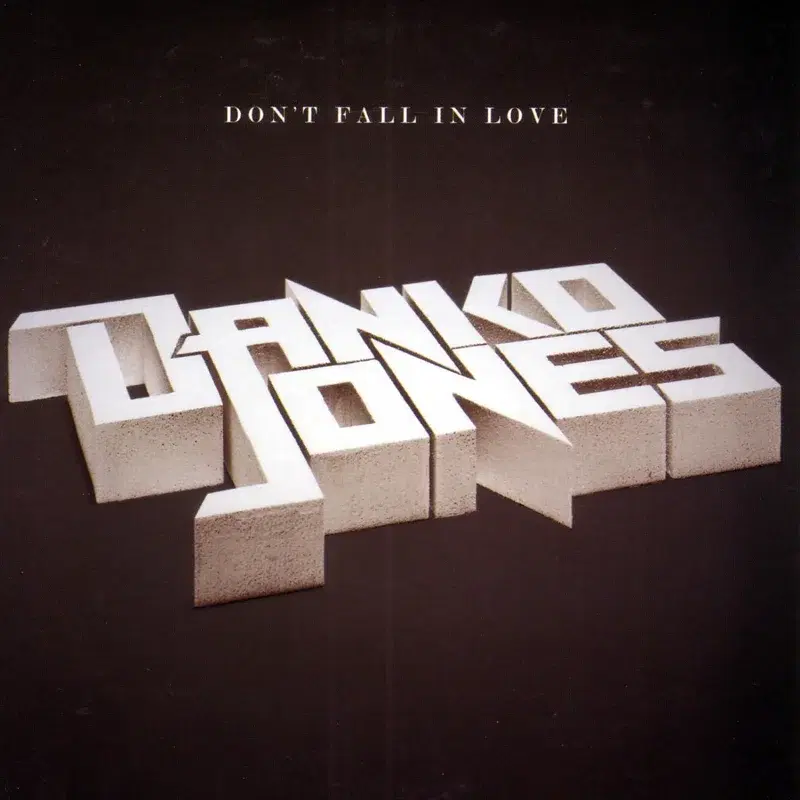 Don't Fall In Love