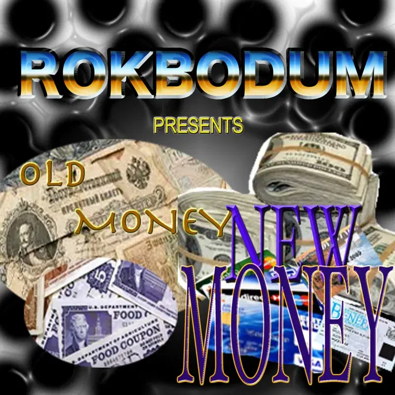 Old Money New Money