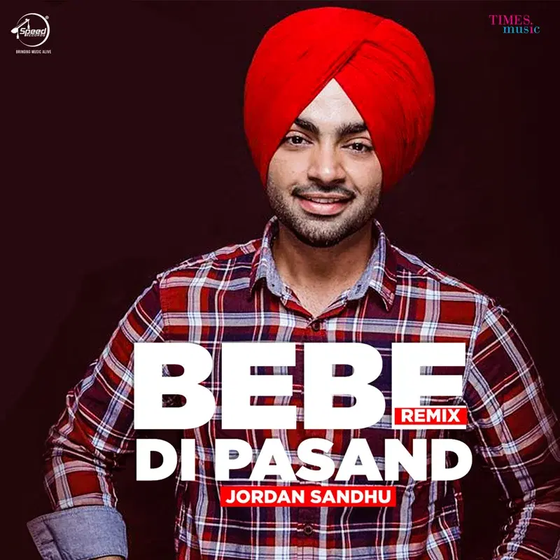 Bebe Di Pasand (Remix) - Single