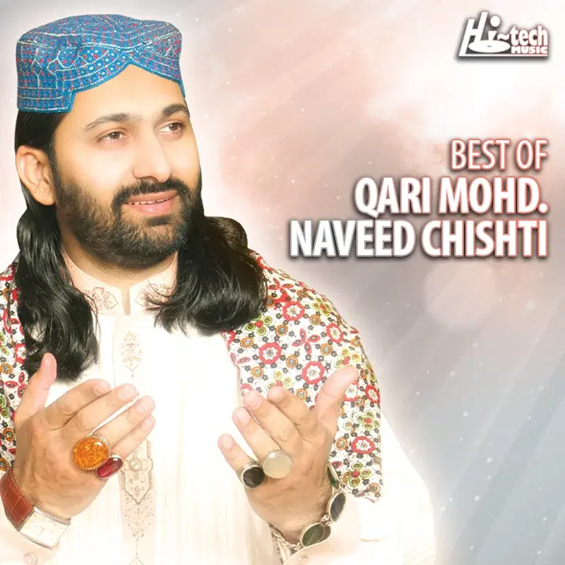 Best of Qari Mohd. Naveed Chishti