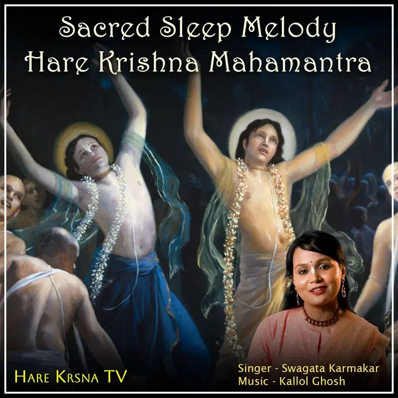 Sacred Sleep Melody (Hare Krishna Mahamantra)