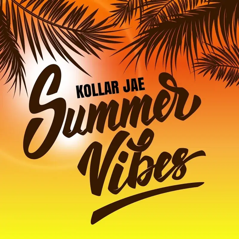 Summer Vibes