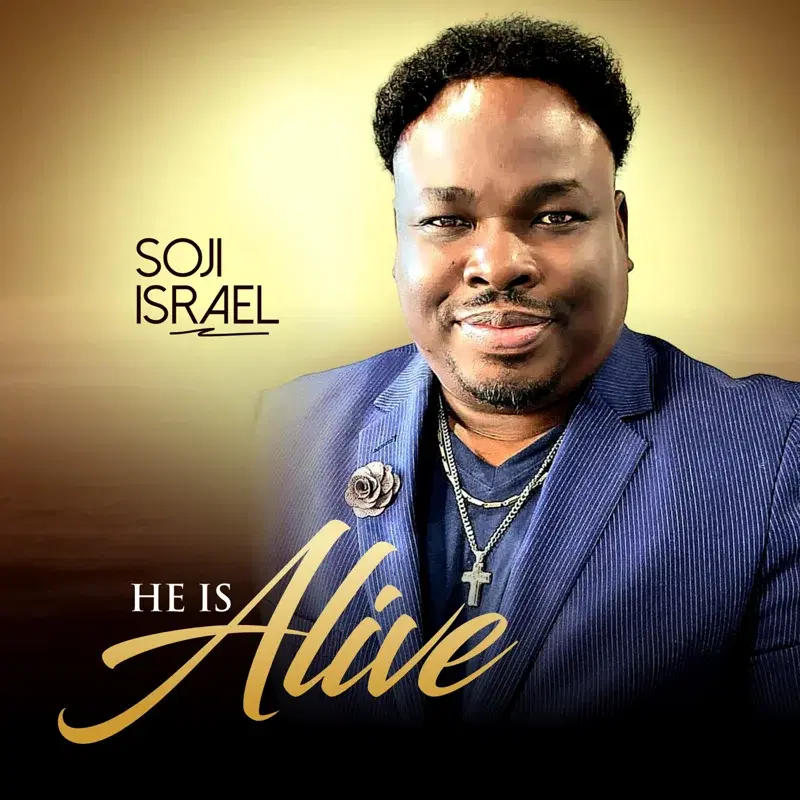 He is Alive