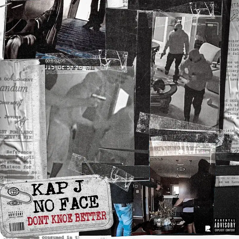 K.a.P. J X Noface "Dont Knoe Better"