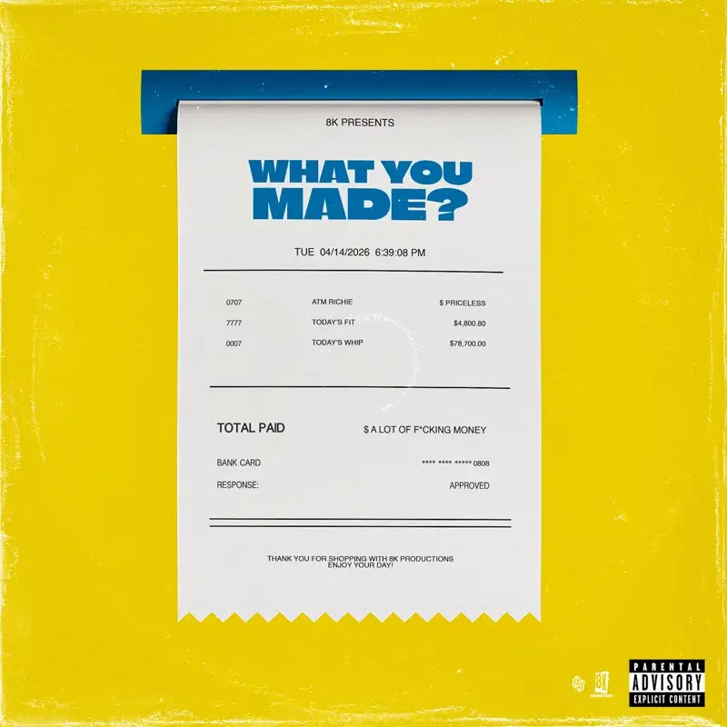 What You Made