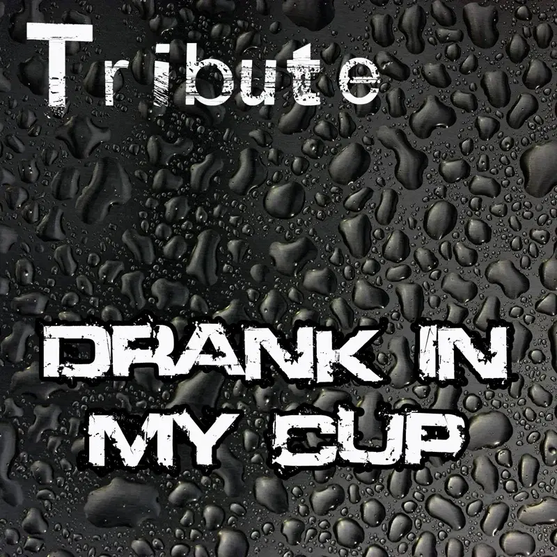 Drank In My Cup (Kirko Bangz Tribute)