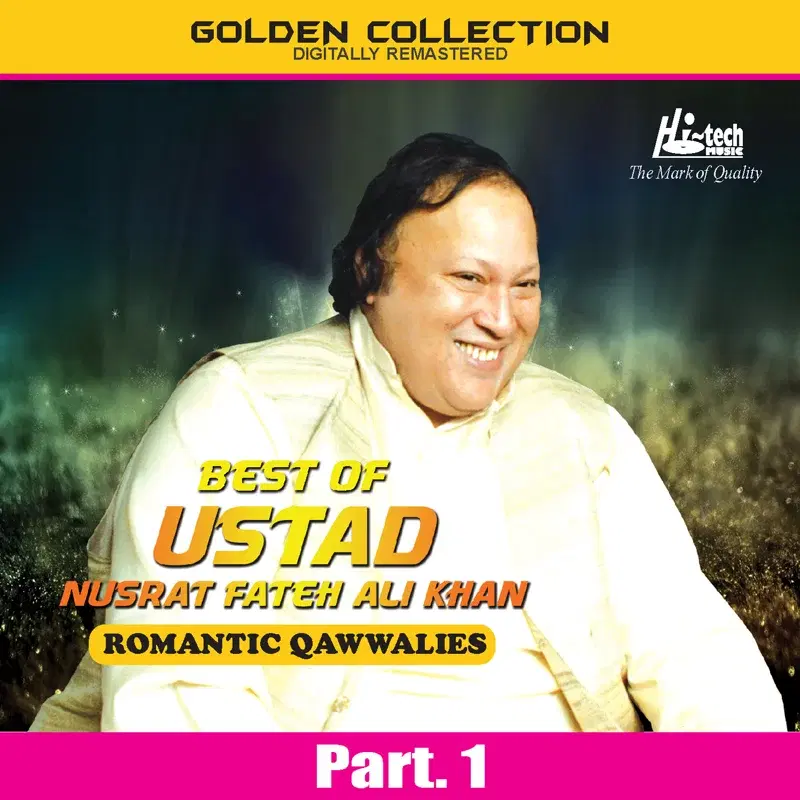 Best of Ustad Nusrat Fateh Ali Khan (Romantic Qawwalies) Pt. 1