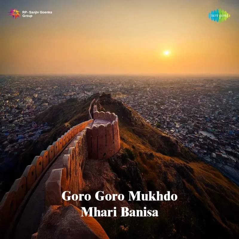 Goro Goro Mukhdo Mhari Banisa