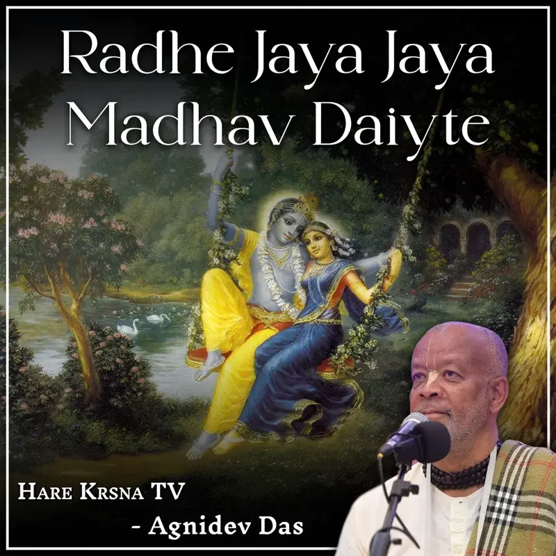 Radhe Jaya Jaya Madhav Daiyte