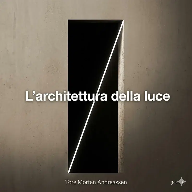 L'architettura della luce