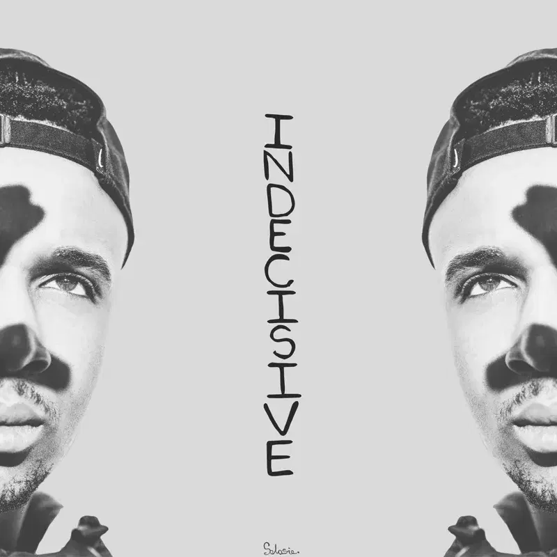 Indecisive