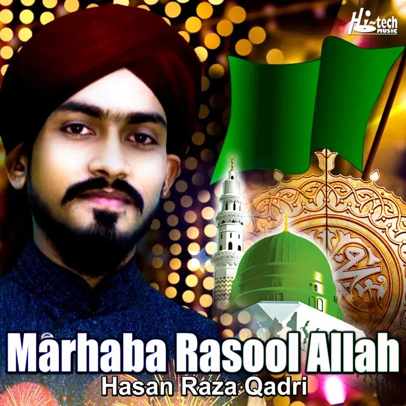 Marhaba Rasool Allah