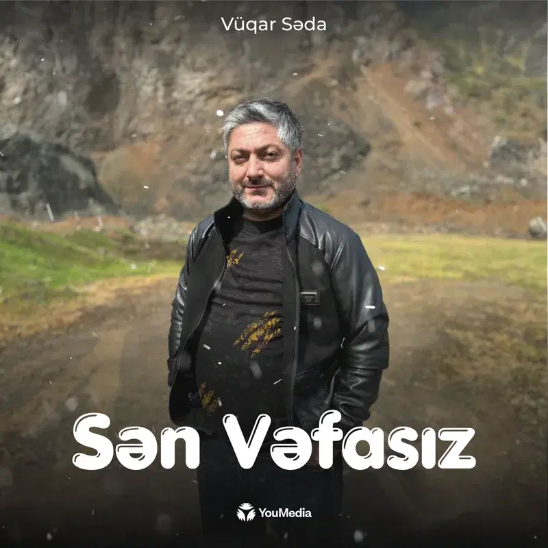 Sən Vəfasız