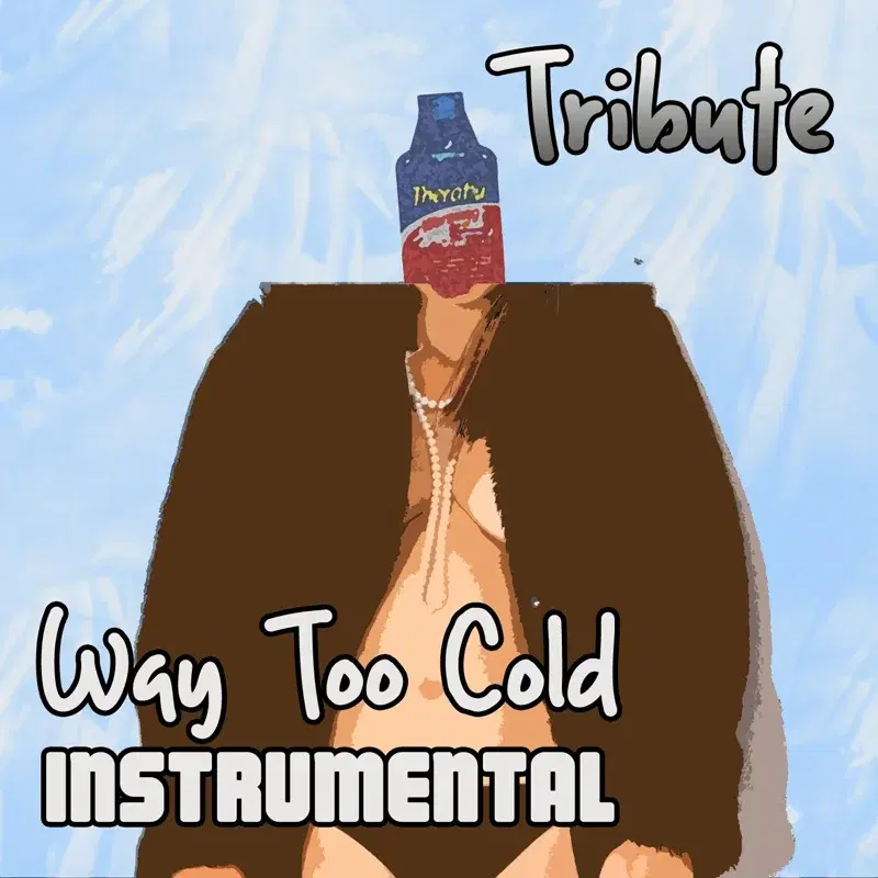 Way Too Cold (Kanye West feat. DJ Khaled Instrumental Tribute)