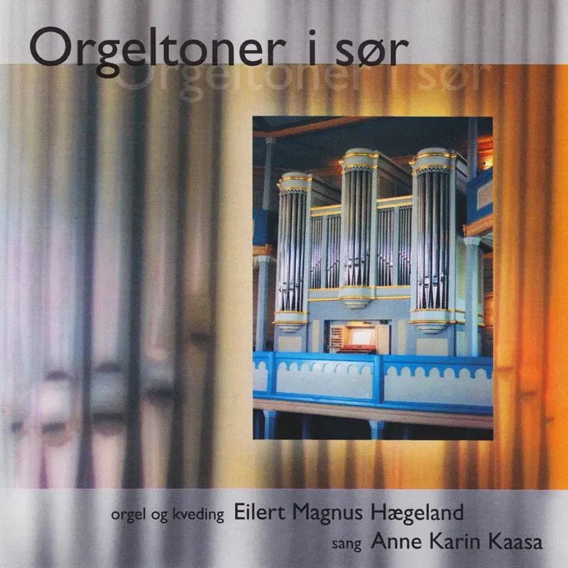 Orgeltoner I Sør