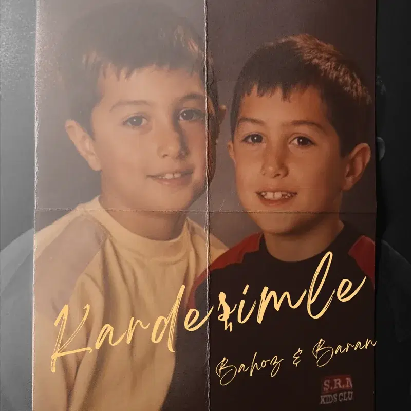 Kardeşimle