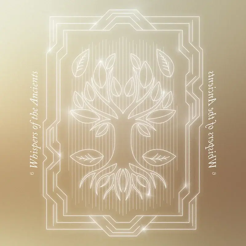 Whispers of the Ancients